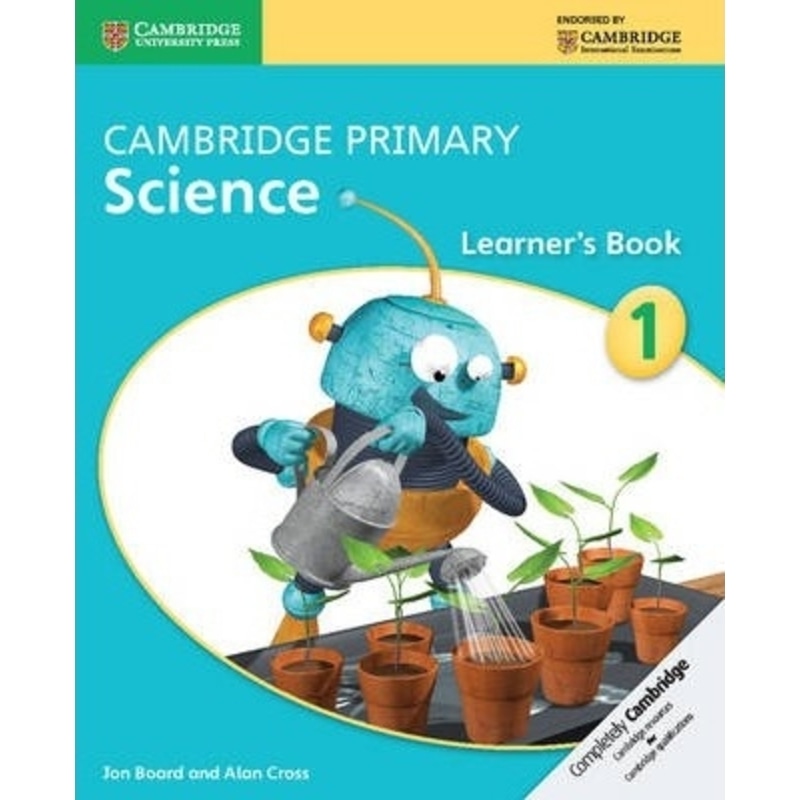 Cambridge primary science learners book 1