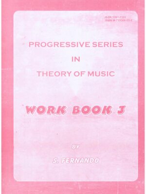 Progressive Series In Theory Of Music Work Book 3