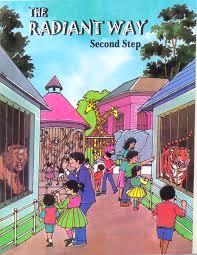 The Radiant Way: Second Step