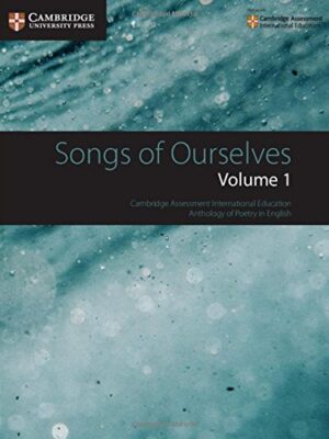 Cambridge Songs of Ourselves Volume 1 - 9781108462266 - Bookstudio.lk