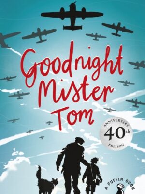 Good Night Mr Tom